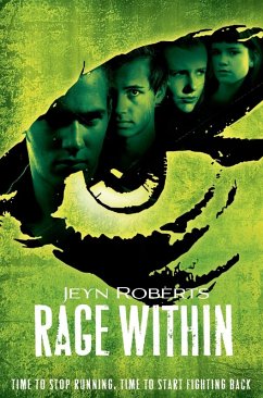 Rage Within (eBook, ePUB) - Roberts, Jeyn