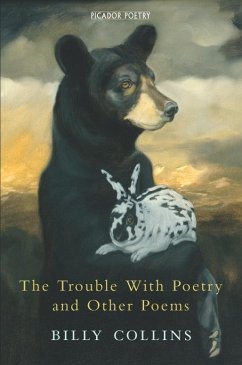 The Trouble with Poetry and Other Poems (eBook, ePUB) - Collins, Billy