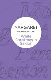 White Christmas In Saigon (eBook, ePUB) White Christmas In Saigon (eBook, ePUB)