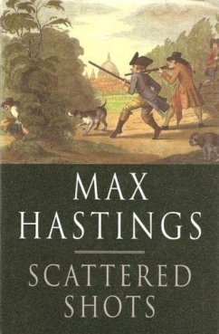 Scattered Shots (eBook, ePUB) - Hastings, Max
