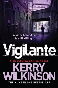 Vigilante (Jessica Daniel Book 2) (eBook, ePUB) - Wilkinson, Kerry