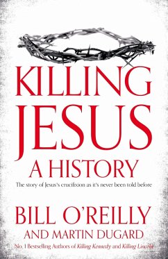 Killing Jesus (eBook, ePUB) - Dugard, Martin