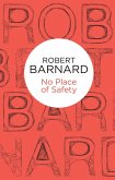 No Place of Safety (Charlie Peace 5) (Bello) (eBook, ePUB)