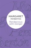 Rendezvous With Danger (eBook, ePUB)