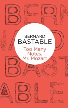 Too Many Notes, Mr Mozart (Mozart Mysteries 3) (Bello) (eBook, ePUB) - Bastable, Bernard