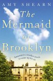 The Mermaid of Brooklyn (eBook, ePUB) The Mermaid of Brooklyn (eBook, ePUB)