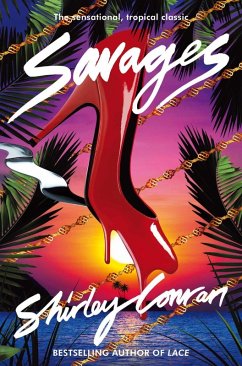 Savages (eBook, ePUB) - Conran, Shirley Savages (eBook, ePUB) - Conran, Shirley