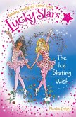 Lucky Stars 9: The Ice Skating Wish (eBook, ePUB)