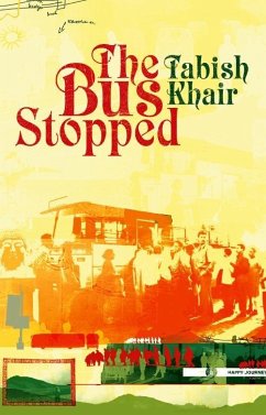 The Bus Stopped (eBook, ePUB) - Khair, Tabish