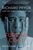 Furious Cool (eBook, ePUB)