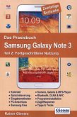 Das Praxisbuch Samsung Galaxy Note 3 - Teil 2: Fortgeschrittene Nutzung / Das Praxisbuch Samsung Galaxy Note 3 2