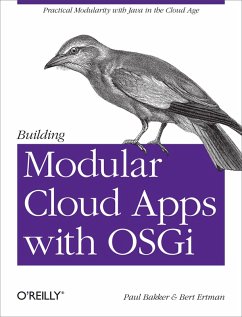 Building Modular Cloud Apps with OSGi (eBook, ePUB) - Bakker, Paul