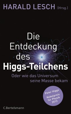 Die Entdeckung des Higgs-Teilchens (eBook, ePUB)