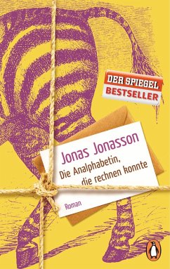 Die Analphabetin, die rechnen konnte: Roman Jonas Jonasson Author