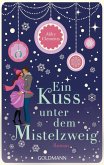 Ein Kuss unter dem Mistelzweig (eBook, ePUB)