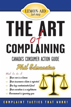 The Art of Complaining (eBook, ePUB) - Edmonston, Phil