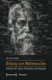 Bildung zum Weltmenschen