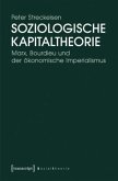 Soziologische Kapitaltheorie