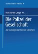 Die Polizei der Gesellschaft - Bild 1