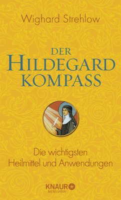 Der Hildegard-Kompass - Strehlow, Wighard