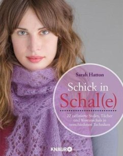 Schick in Schal(e) - Hatton, Sarah
