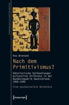 Nach dem Primitivismus? - Wienand, Kea