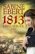 1813 - Kriegsfeuer - Bild 1