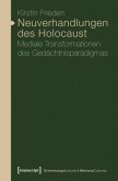 Neuverhandlungen des Holocaust Neuverhandlungen des Holocaust