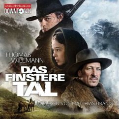 Das finstere Tal - Willmann, Thomas