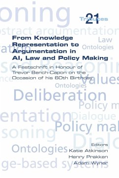 From Knowledge Representation to Argumentation in AI, Law and Policy Making. a Festscrift in Honour of Trevor Bench-Capon on the Occasion of His 60th