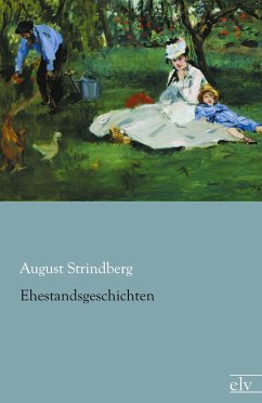 Ehestandsgeschichten - Strindberg, August