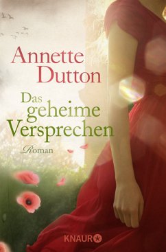 Das geheime Versprechen - Dutton, Annette