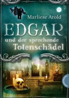 Edgar und der sprechende Totenschädel - Arold, Marliese