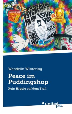 Peace im Puddingshop - Wintering, Wendelin