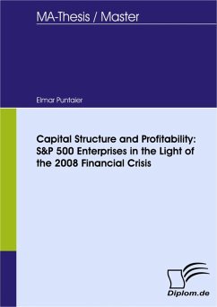 Capital Structure and Profitability: S&P 500 Enterprises in the Light of the 2008 Financial Crisis (eBook, PDF) - Puntaier, Elmar