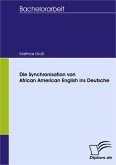 Die Synchronisation von African American English ins Deutsche (eBook, PDF)