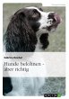 Hunde belohnen - aber richtig (eBook,... - Bild 1