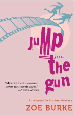 Jump the Gun (eBook, PDF) - Burke, Zoe