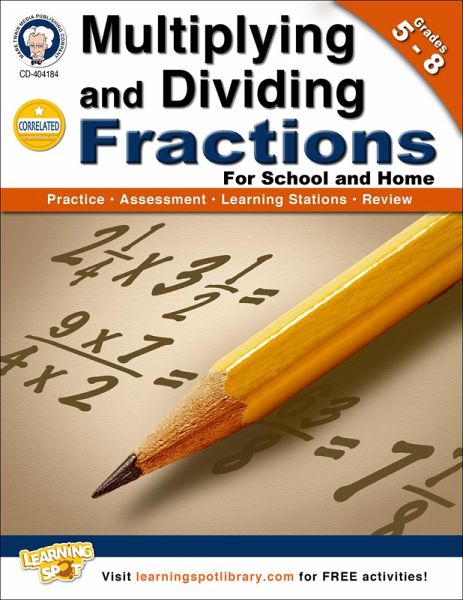 Multiplying and Dividing Fractions, Grades 5 - 8 (eBook, PDF)