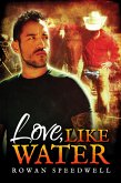 Love, Like Water (eBook, ePUB)