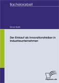 Der Einkauf als Innovationstreiber in Industrieunternehmen (eBook, PDF)