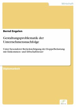 Gestaltungsproblematik der Unternehmensnachfolge (eBook, PDF) - Engelen, Bernd