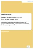 Externe Rechnungslegung und Unternehmenssteuerung (eBook, PDF)