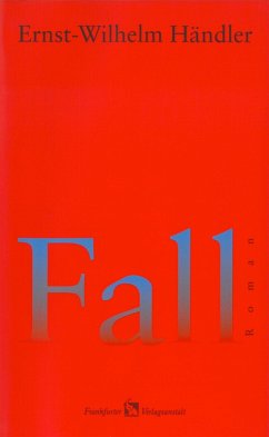 Fall (eBook, ePUB) - Händler, Ernst-Wilhelm