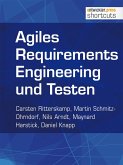 Agiles Requirements Engineering und Testen (eBook, ePUB)
