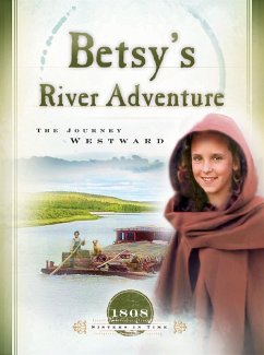 Betsy's River Adventure (eBook, ePUB) - Jones, Veda Boyd