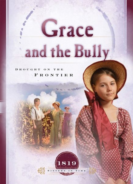 Grace and the Bully (eBook, ePUB)
