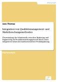 Integration von Qualitätsmanagement- und Marktforschungsmethoden (eBook, PDF)