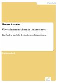 Übernahmen insolventer Unternehmen (eBook, PDF)