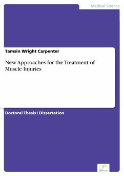 New Approaches for the Treatment of Muscle Injuries (eBook, PDF) - Wright Carpenter, Tamsin